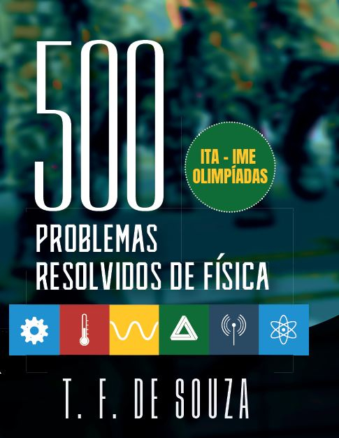 500 Problemas Resolvidos de Física
