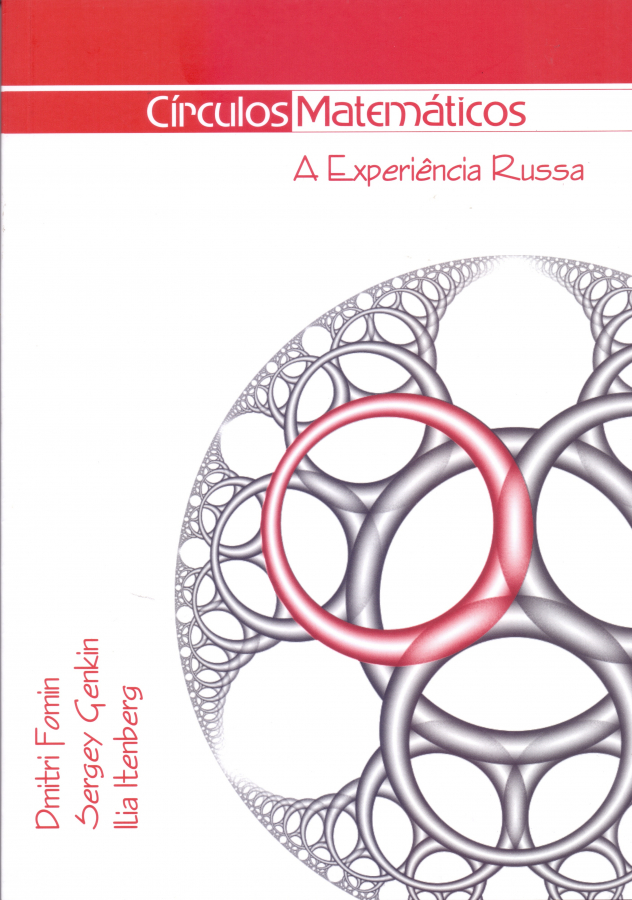 Círculos Matemáticos - A Experiência Russa - Dmitri Fomin (Em português)