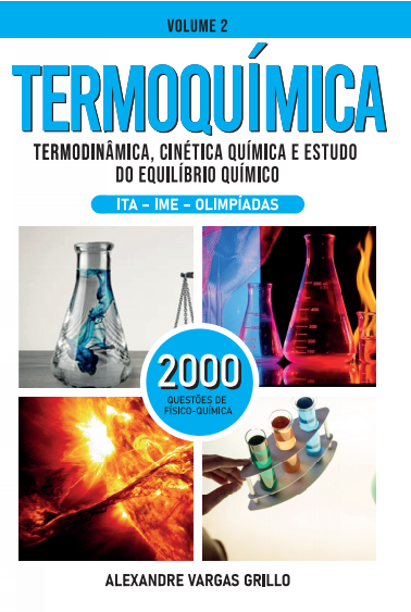Termoquímica, Termodinâmica, Cinética química e Estudo do equilíbrio químico 