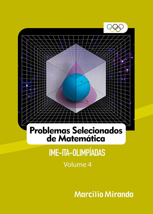 Problemas Selecionados de Matemática - Volume 4 