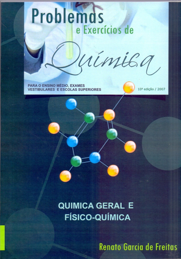 Problemas e Exercícios de Química - Renato Garcia de Freitas