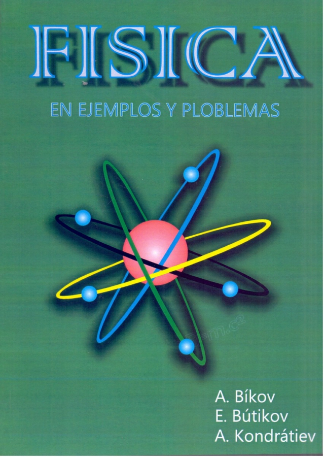 Física em Exemplos  e  Problemas - Bikov, Butikov, Kondrátiev (MIR Moscou)