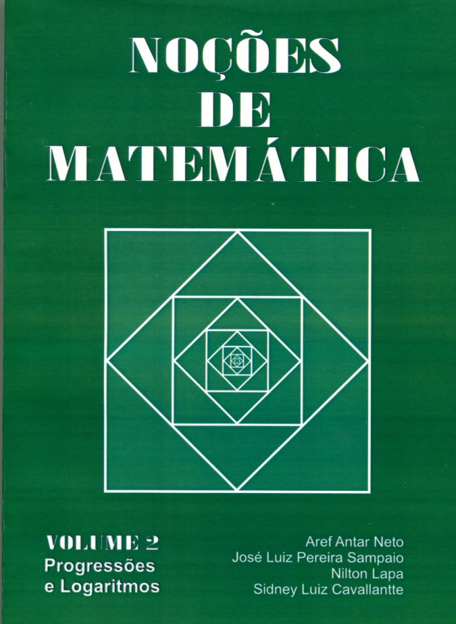 Combo Noções de Matemática volume  2  (Progressões e Logaritmos)  + Solucionário