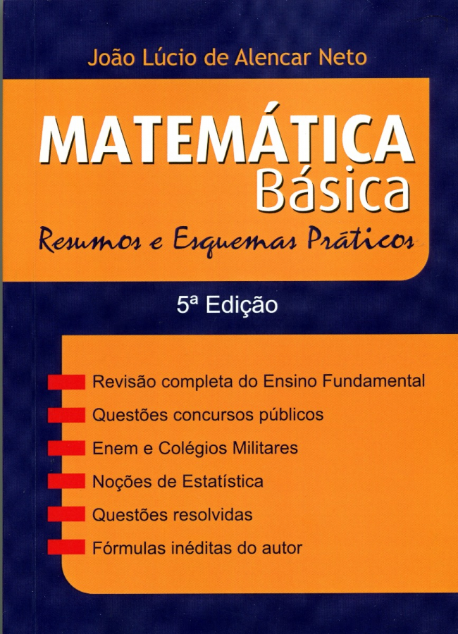 Matemática Básica Resumos e esquemas práticos - 5ª Edição 