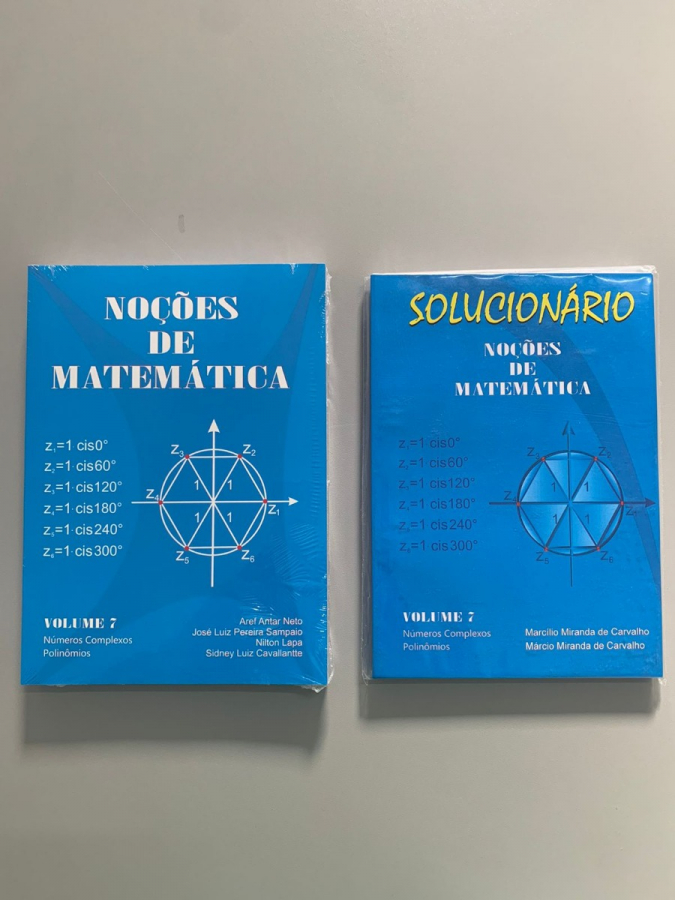 Combo Noções de Matemática volume 7 (Complexos e Polinômios) + Solucionário