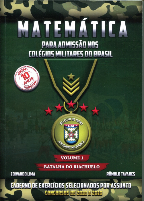 Especialistas em Livros de Exatas para IME ITA e Olimpíadas Matemática para  admissão nos Colégios Militares do Brasil - Volume 1