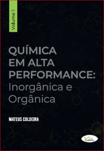 Química em Alta Performace - Inorgânica e Orgânica - Volume 1