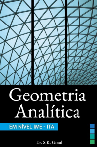 Geometria Analítica: em nível IME-ITA 