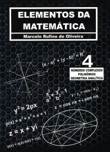 Elementos da Matemática volume 4 - Números Complexos, Polinômios e Geometria Analítica
