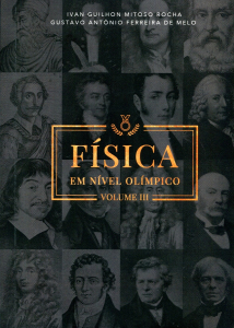 Física em Nível Olímpico - Volume 3 - Ivan Guilhon