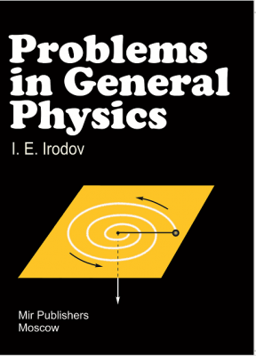 IRODOV - Problems in General Physics  (MIR MOSCOU) ( EDIÇÃO EM INGLÊS !!!)